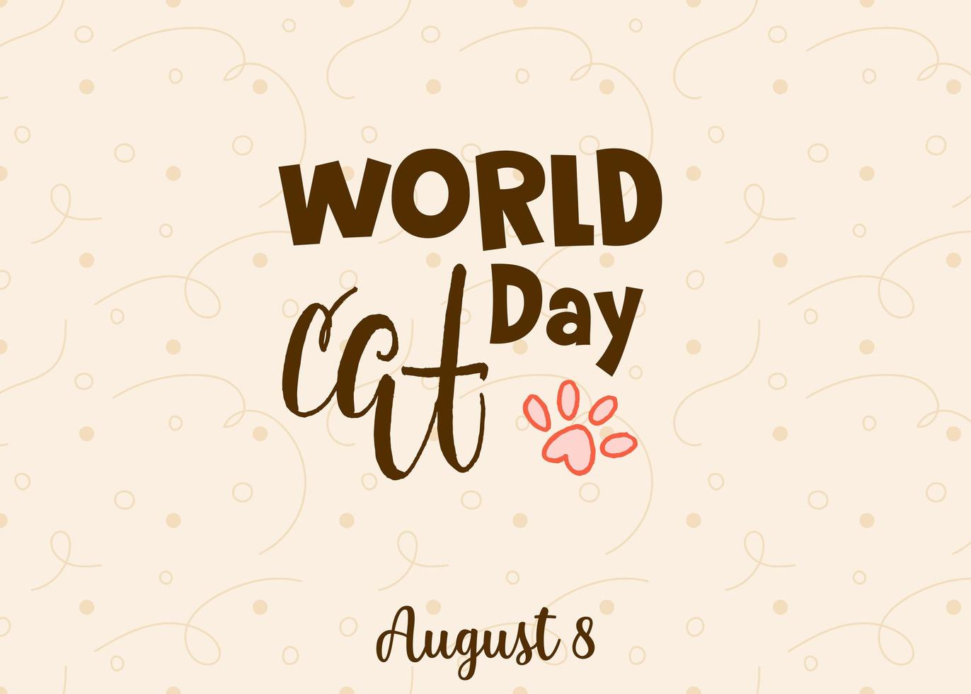 World Cat Day. International holiday. Vector illustration. Lettering on a beige background.