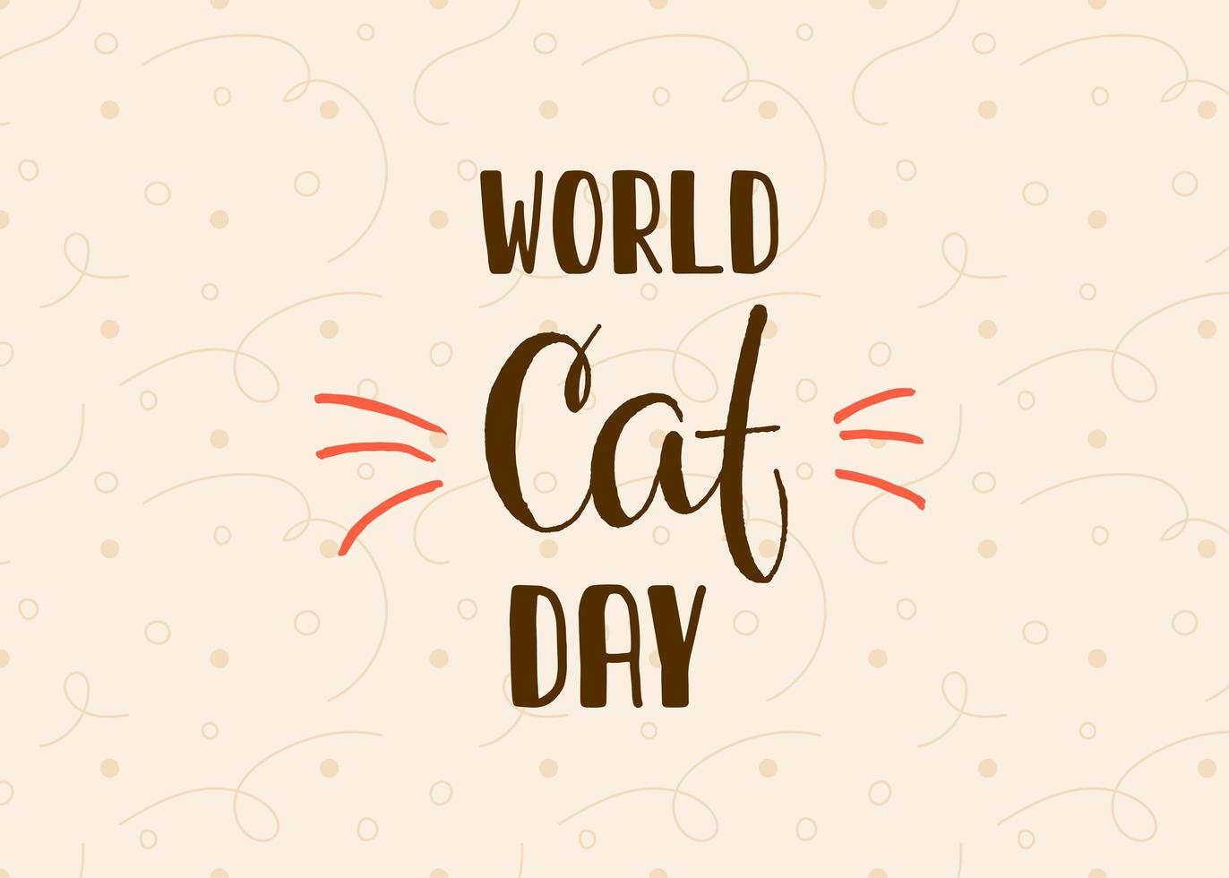 World Cat Day. International holiday. Vector illustration. Lettering on a beige background.