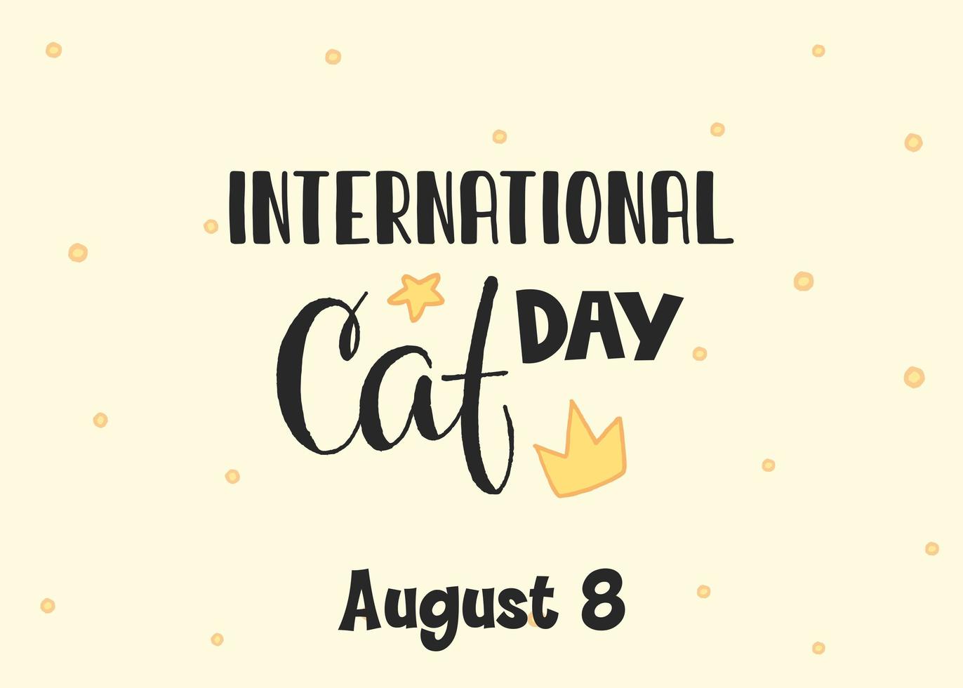 World Cat Day. International holiday. Vector illustration. Lettering on a yellow background.