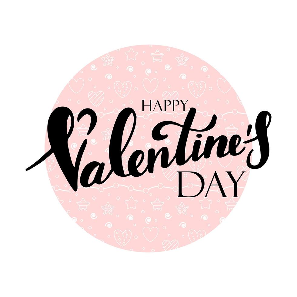 letras escritas a mano sobre un fondo blanco. Feliz día de San Valentín. amor y romance. letras negras sobre un fondo blanco con un círculo rosa. vector