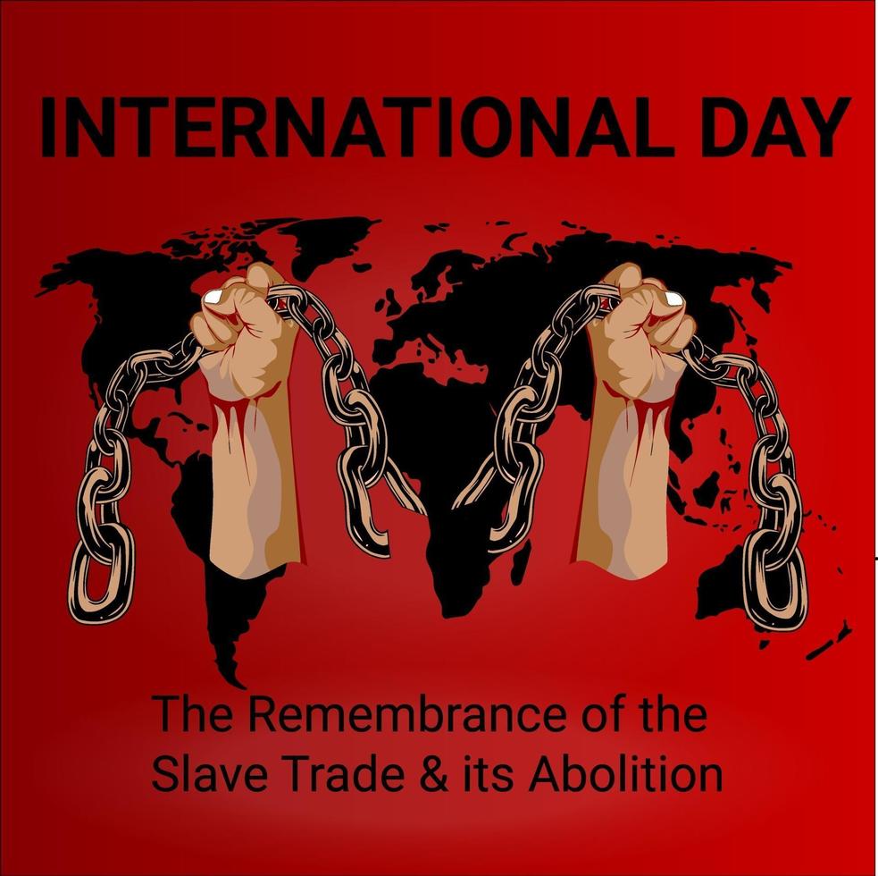 International day of the remembrance of the slave and its abolition vector illustration