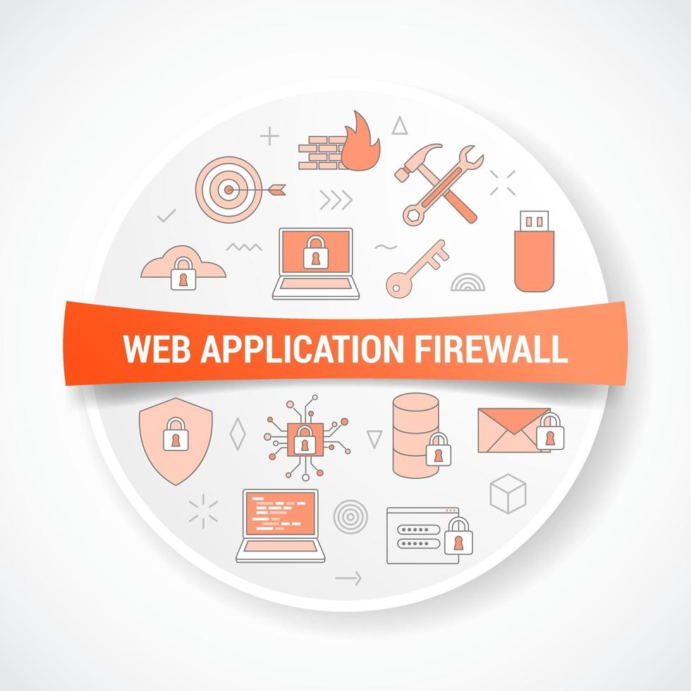 concepto de firewall de aplicaciones web waf con concepto de icono con forma redonda o circular vector