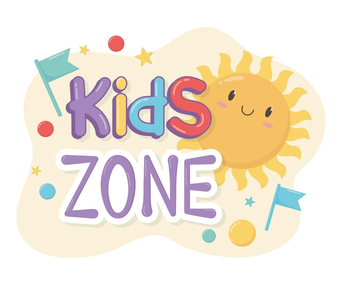 kids zone, cartoon sun flags funny letters vector