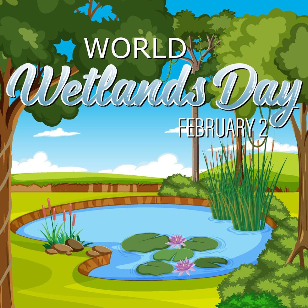 World Wetlands Day poster design vector