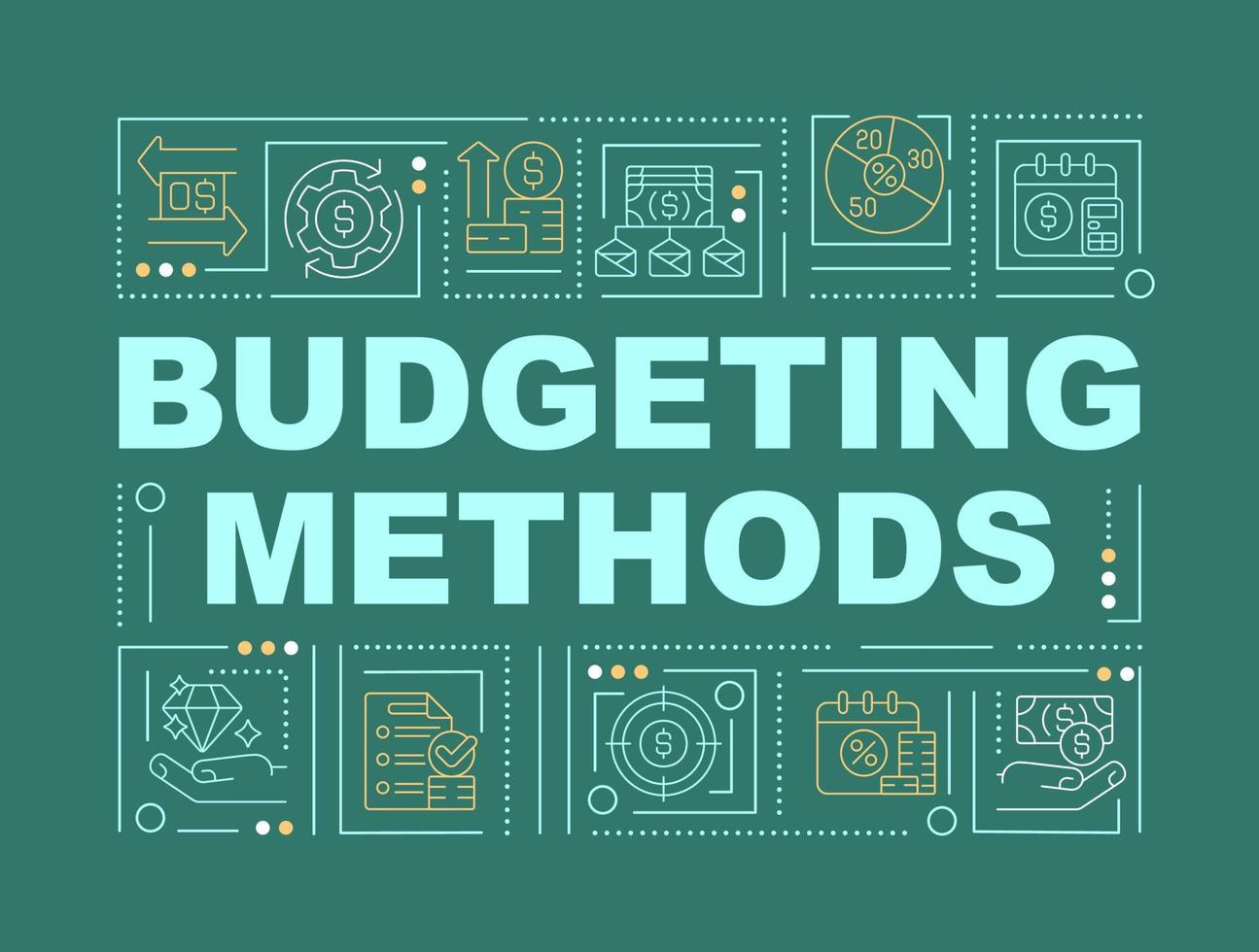 Budgeting approach word concepts green banner. Financial planning. Infographics with linear icons on background. Isolated typography. Vector color illustration with text. Arial-Black font used