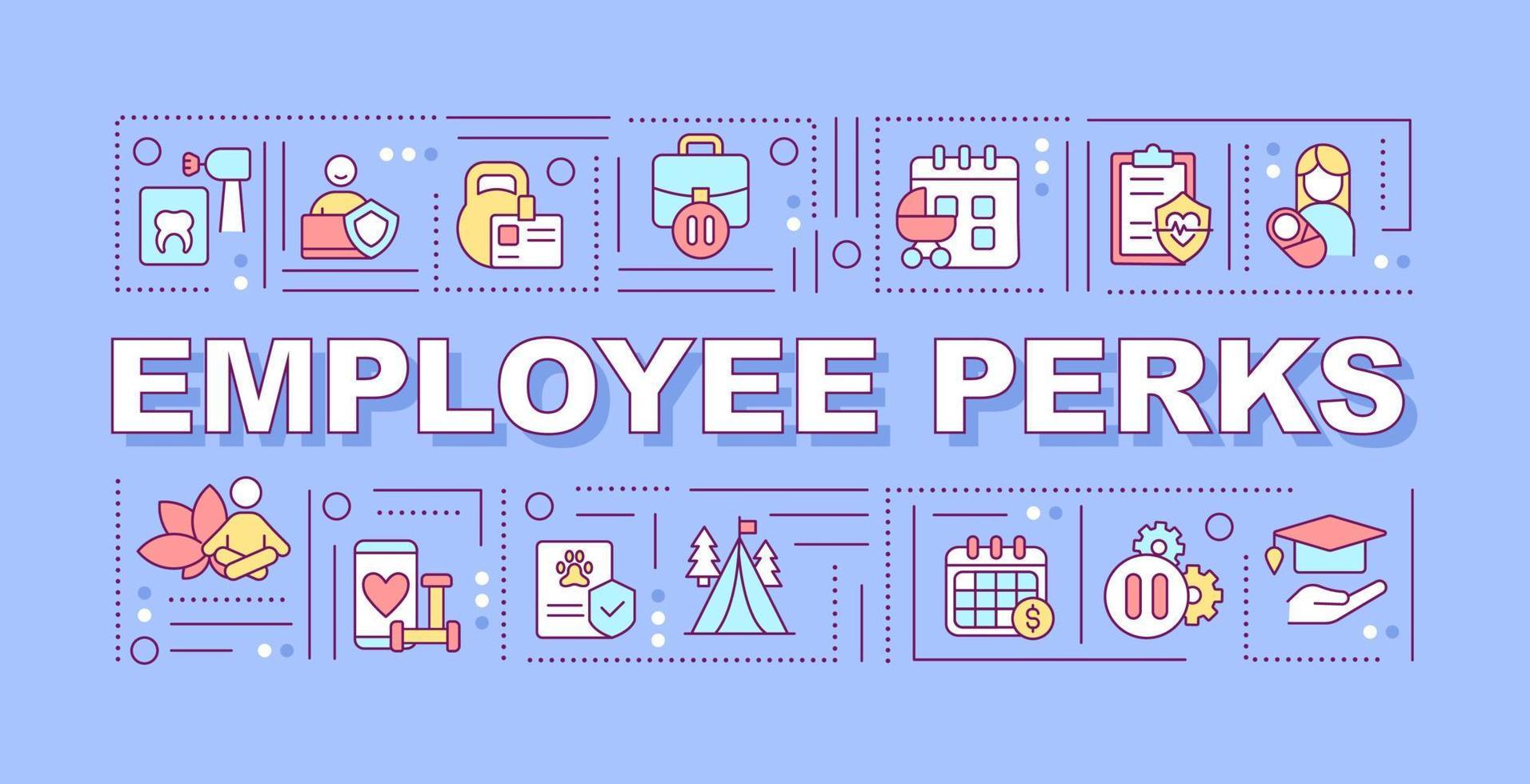 Employee perks word concepts banner. Staff non-wage benefits. Infographics with linear icons on blue background. Isolated typography. Vector outline color illustration with text. Arial-Black font used