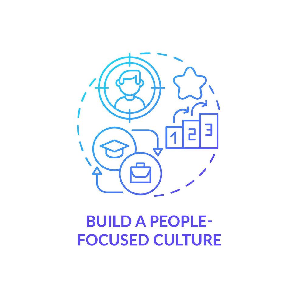 Build people focused culture blue gradient concept icon. Attract talents abstract idea thin line illustration. Comfortable environment. Valued workers. Vector isolated outline color drawing