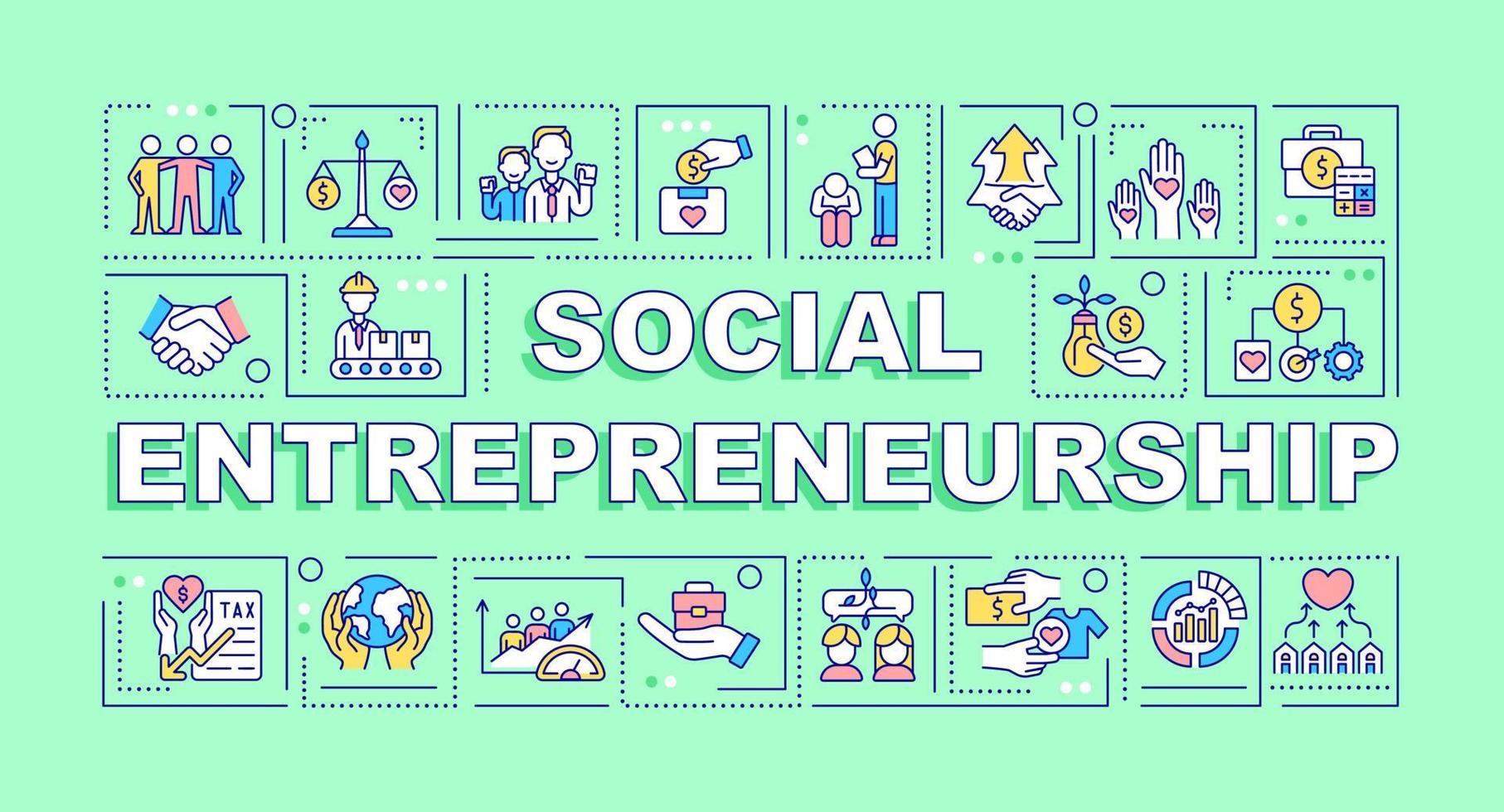 Social entrepreneurship word concepts banner. Social business. Infographics with linear icons on green background. Isolated creative typography. Vector outline color illustration with text