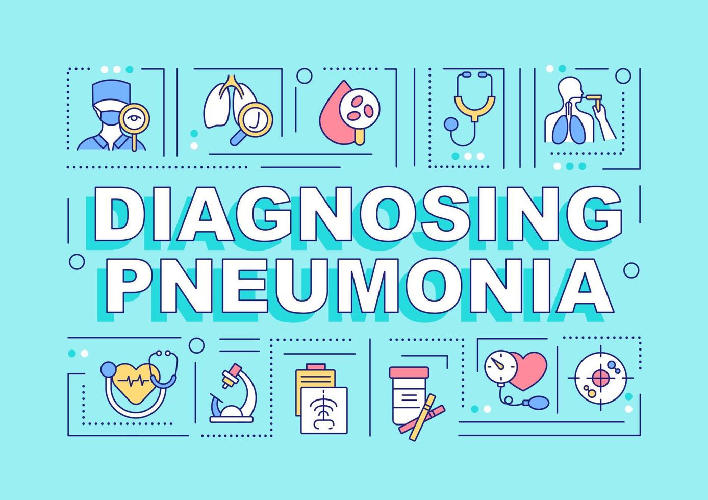 Diagnosing pneumonia word concepts banner. Blood tests. Infographics with linear icons on turquoise background. Isolated creative typography. Vector outline color illustration with text