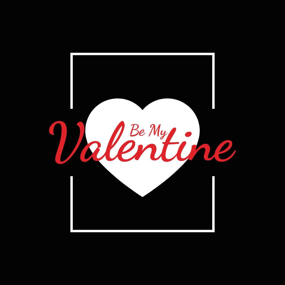 Valentine's Day T Shirt Design vector