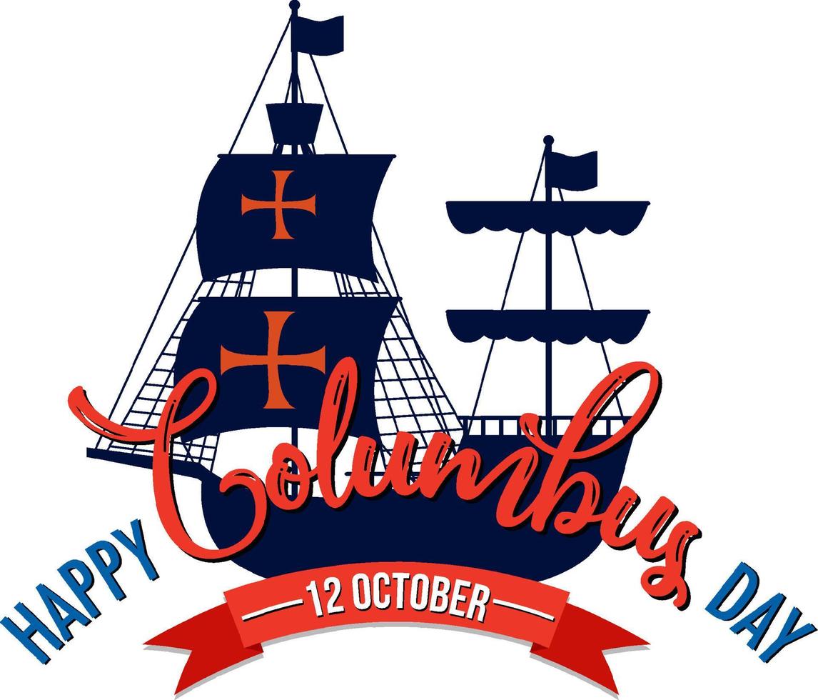 Happy Columbus day banner with flagship vector