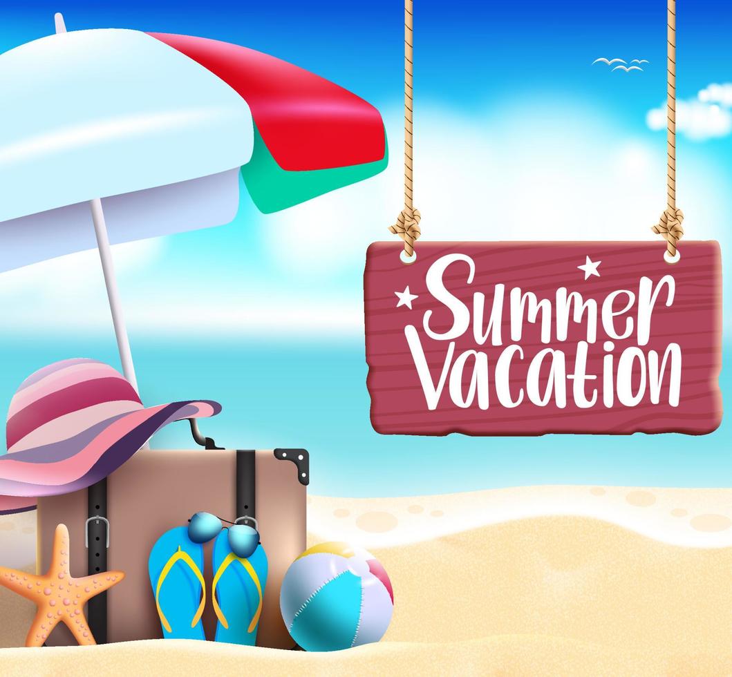 Summer vacation vector banner design. Summer vacation text in hanging wood texture with umbrella, luggage, beach ball and hat elements in beach background for holiday season. Vector illustration