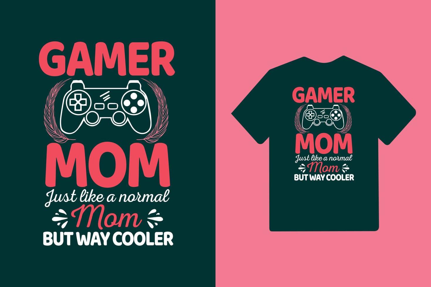 mamá jugadora como una mamá normal pero con una tipografía mucho más genial el día de la madre o el diseño de la camiseta de mamá vector
