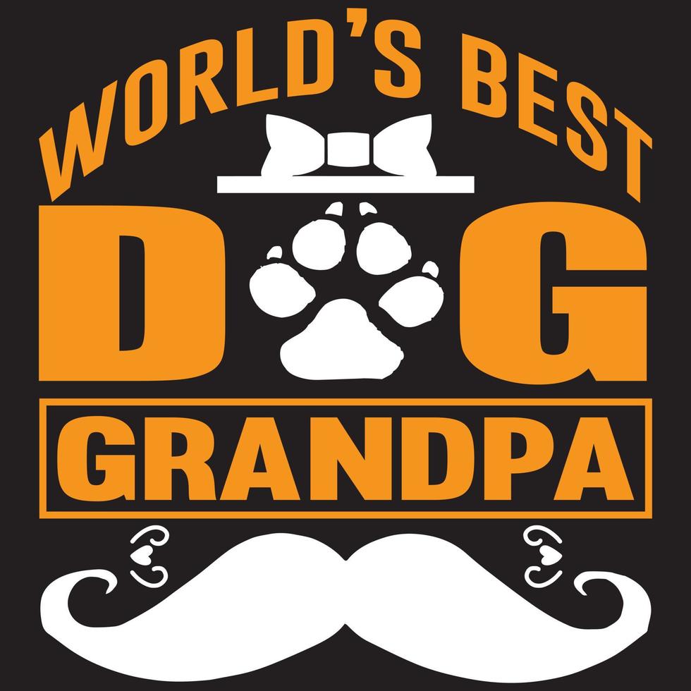 world's best dog grandpa vector