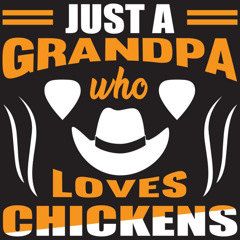 solo el abuelo que ama las gallinas vector