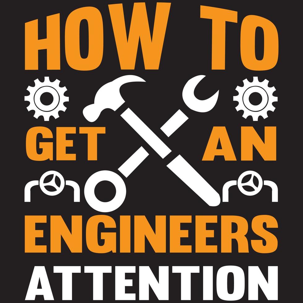 how to get an engineers attention vector