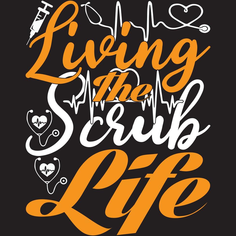 living the scrub life 5278403 Vector Art at Vecteezy