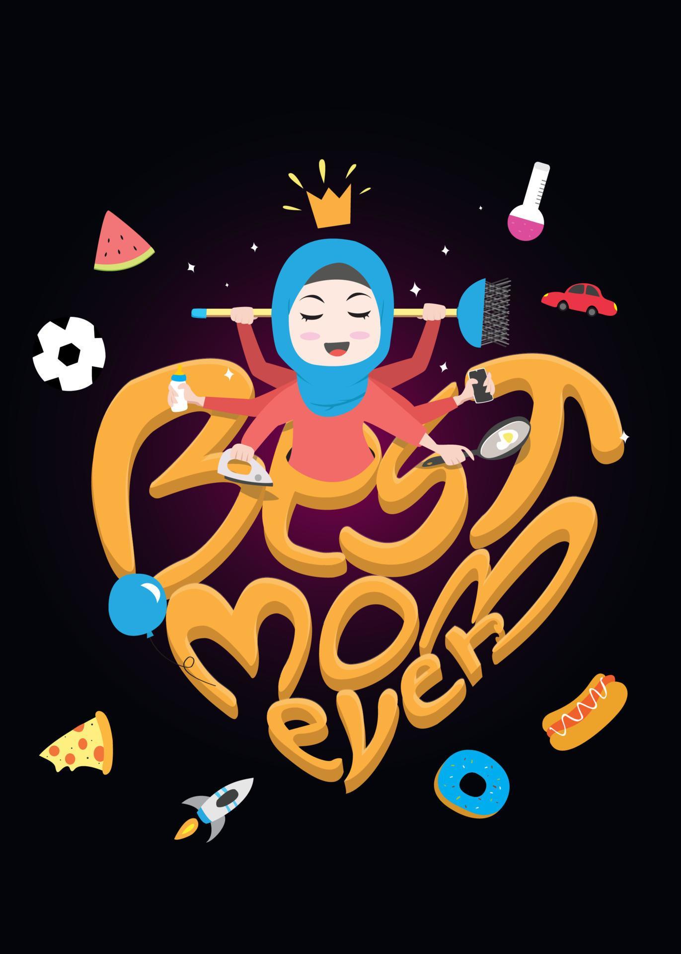 Best Mom Ever the picture of our best mom who is able to do many things for us 5278813 Vector