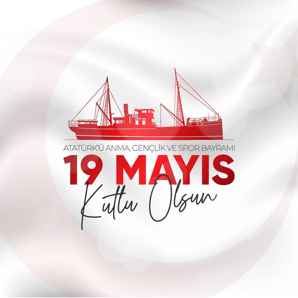 19 Mayis Ataturk'u Anma, Genclik ve Spor Bayrami. May 19 Commemoration of Ataturk, Youth and Sports Day. vector