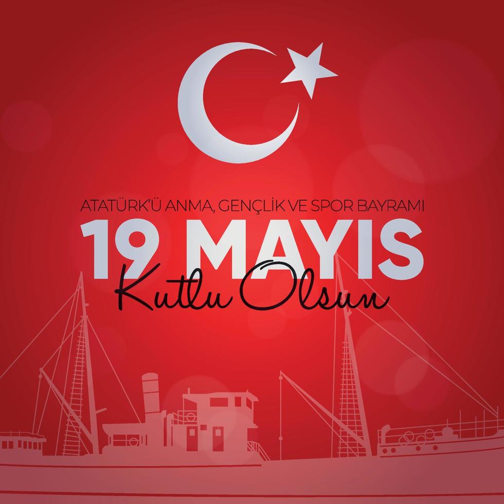 19 Mayis Ataturk'u Anma, Genclik ve Spor Bayrami. May 19 Commemoration of Ataturk, Youth and Sports Day. vector