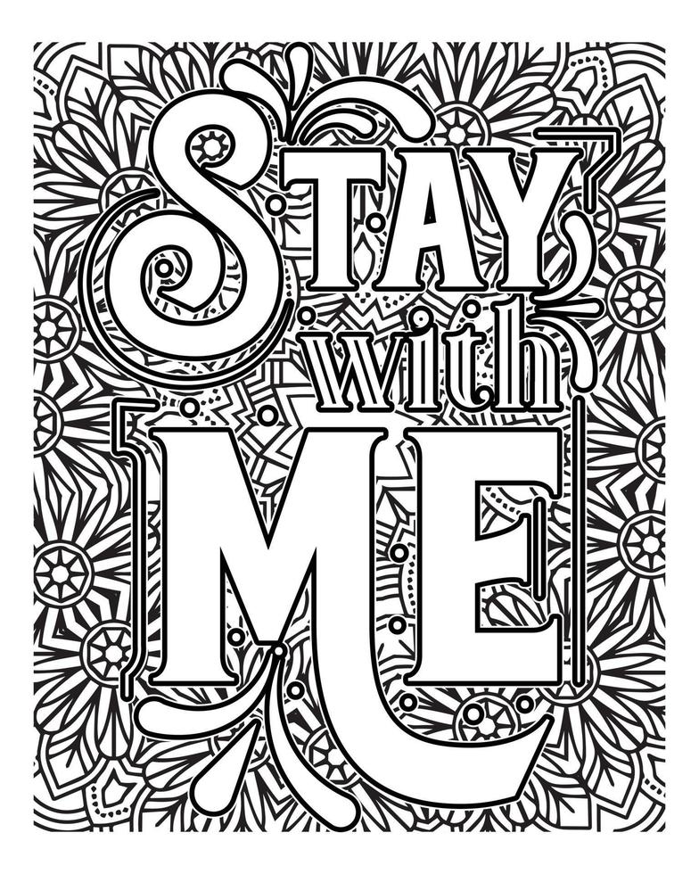 Motivational quotes lettering coloring page, inspirational quotes coloring book page design, coloring page design. vector