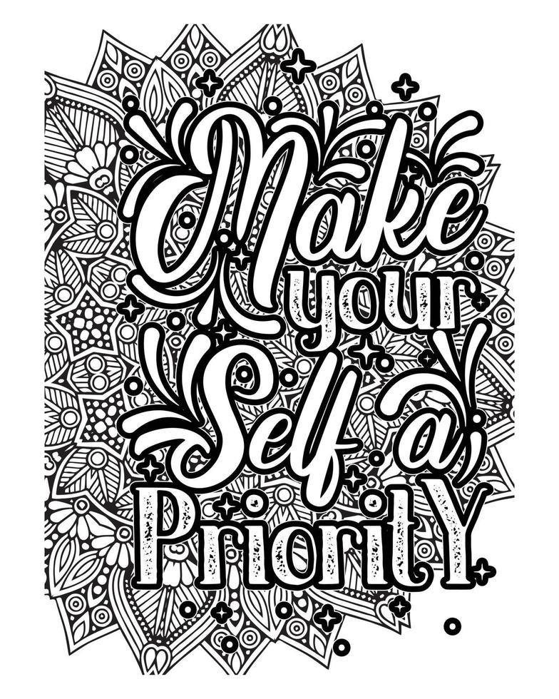 Motivational quotes lettering coloring page, inspirational quotes coloring book page design, coloring page design. vector