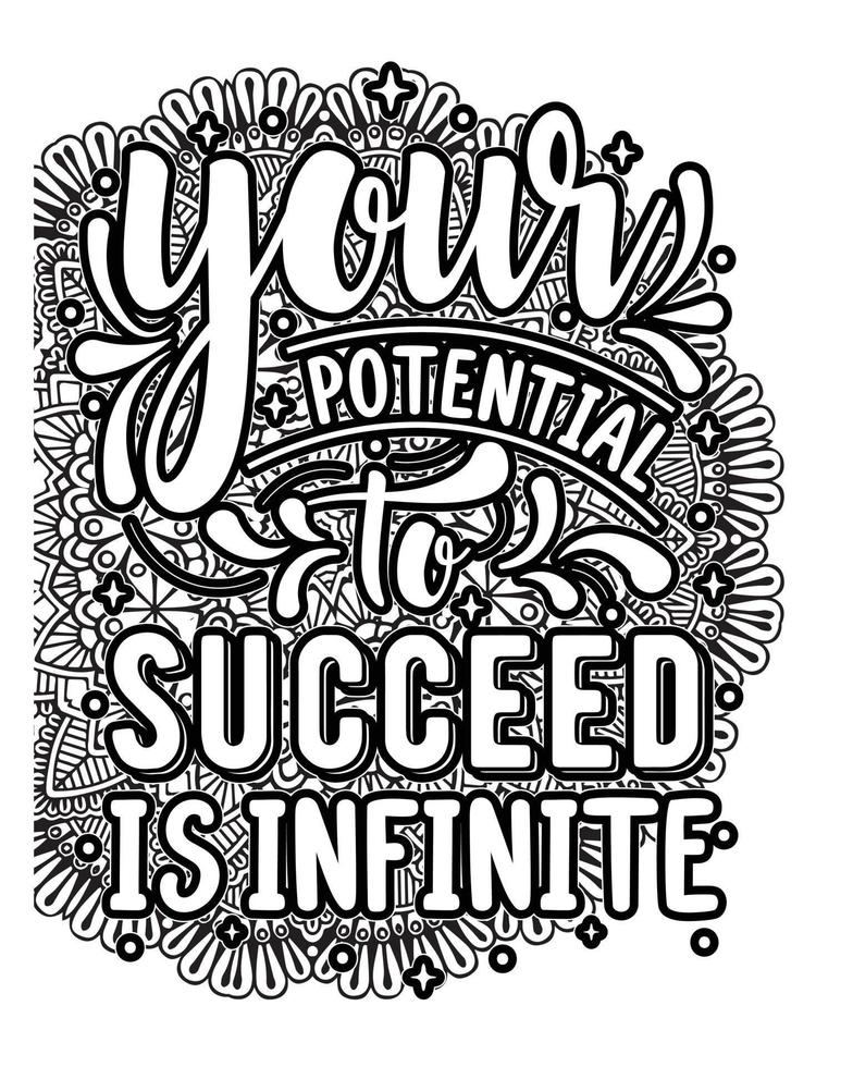 Motivational quotes lettering coloring page, inspirational quotes coloring book page design, coloring page design. vector