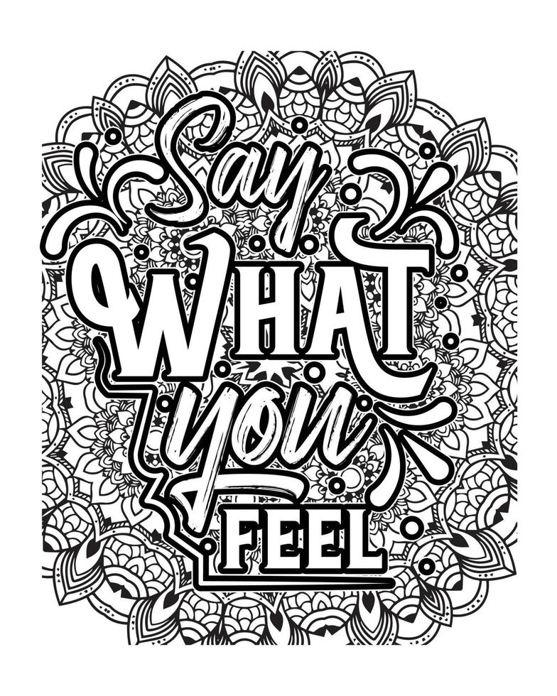 Motivational quotes lettering coloring page, inspirational quotes coloring book page design, coloring page design. vector