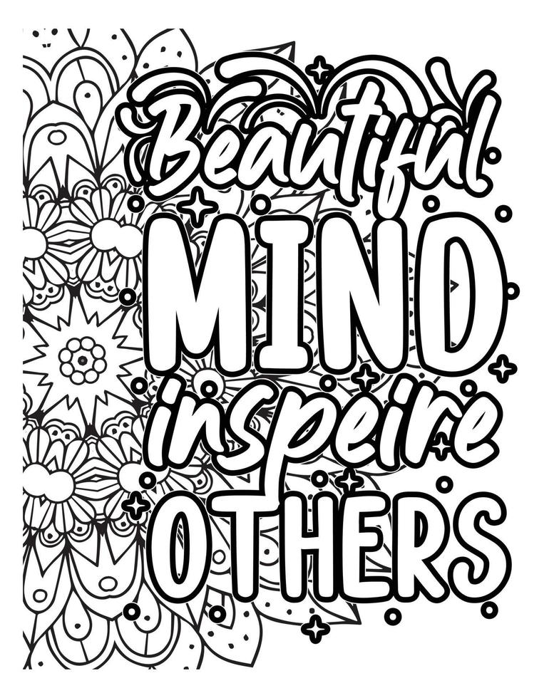 Motivational quotes lettering coloring page, inspirational quotes coloring book page design, coloring page design. vector
