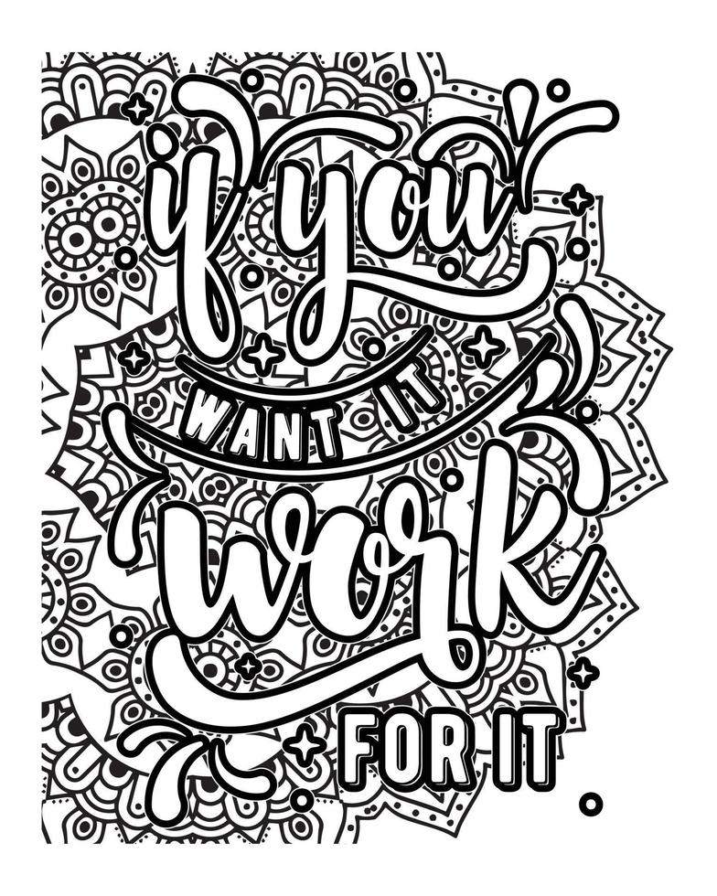 Motivational quotes lettering coloring page, inspirational quotes coloring book page design, coloring page design. vector