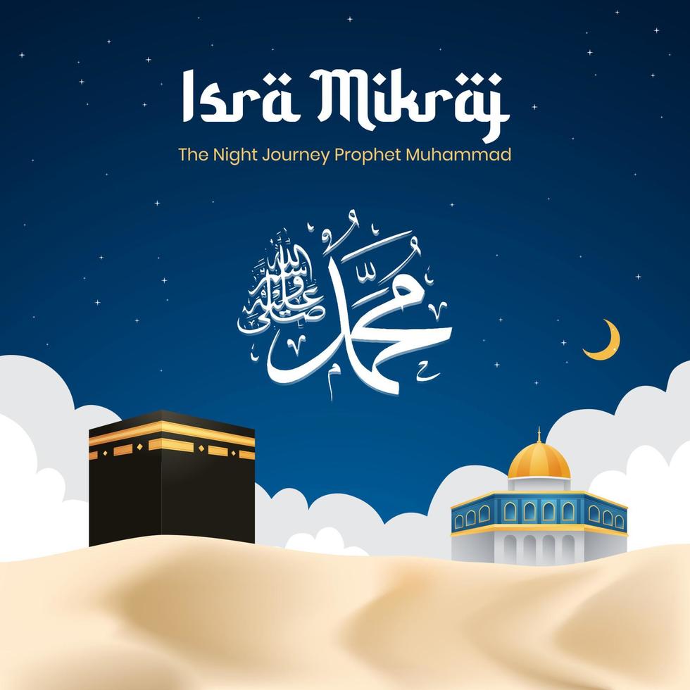 isra mikraj la ilustración del viaje nocturno del profeta muhammad desde la meca hasta al quds y el diseño de fondo del cielo vector