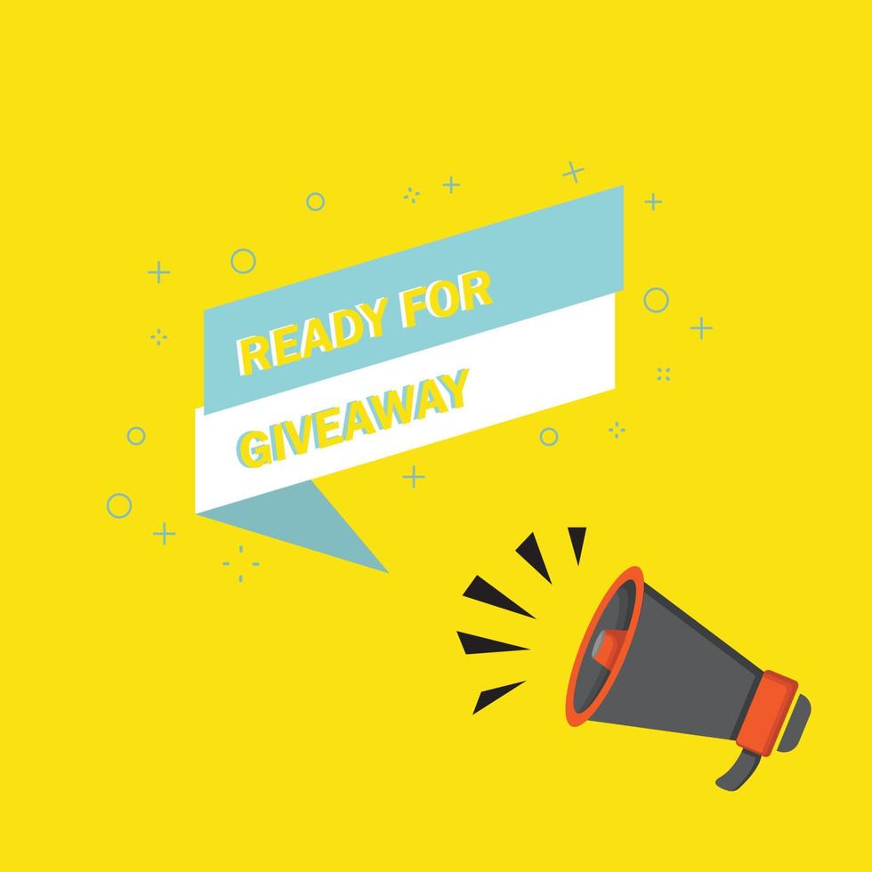 Ready for Giveaway announcement for brand vector