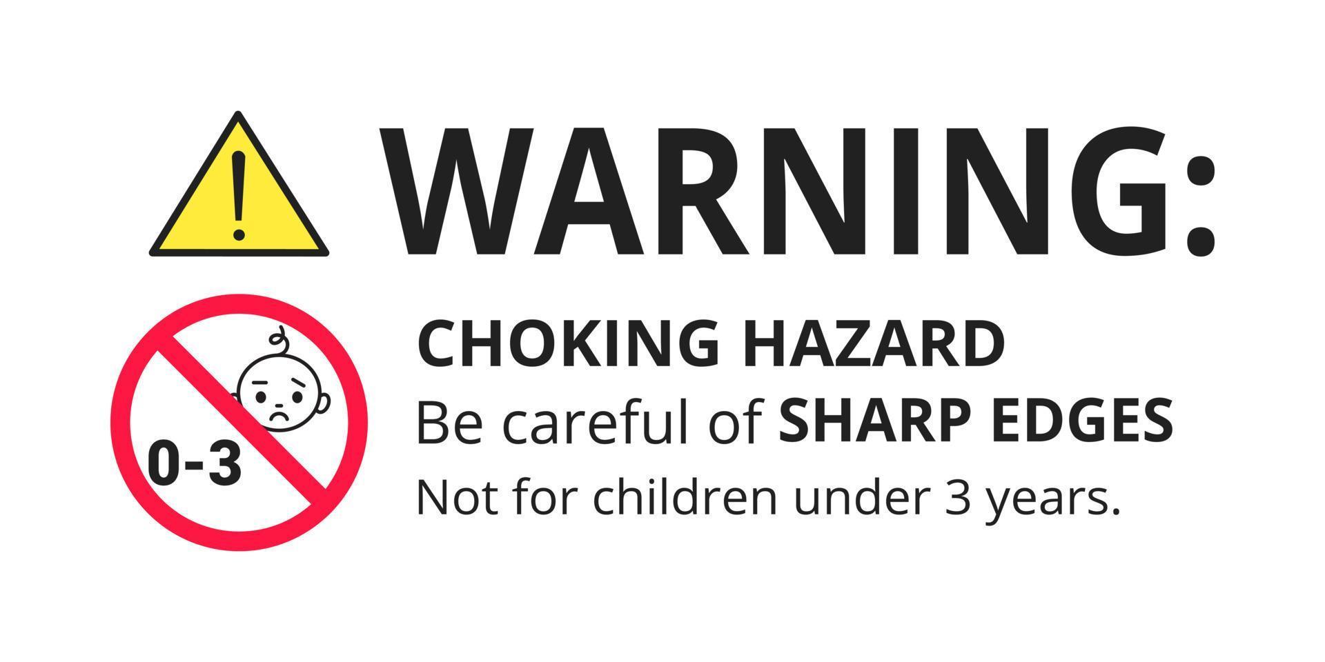 Choking hazard forbidden sign sticker not suitable for children under 3 years vector