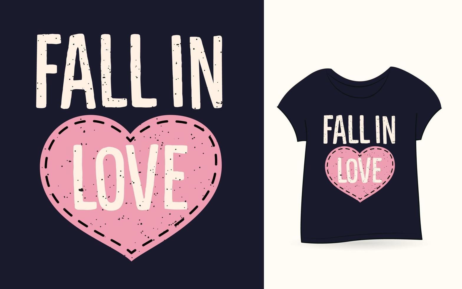 Fall in love typography t shirt vector