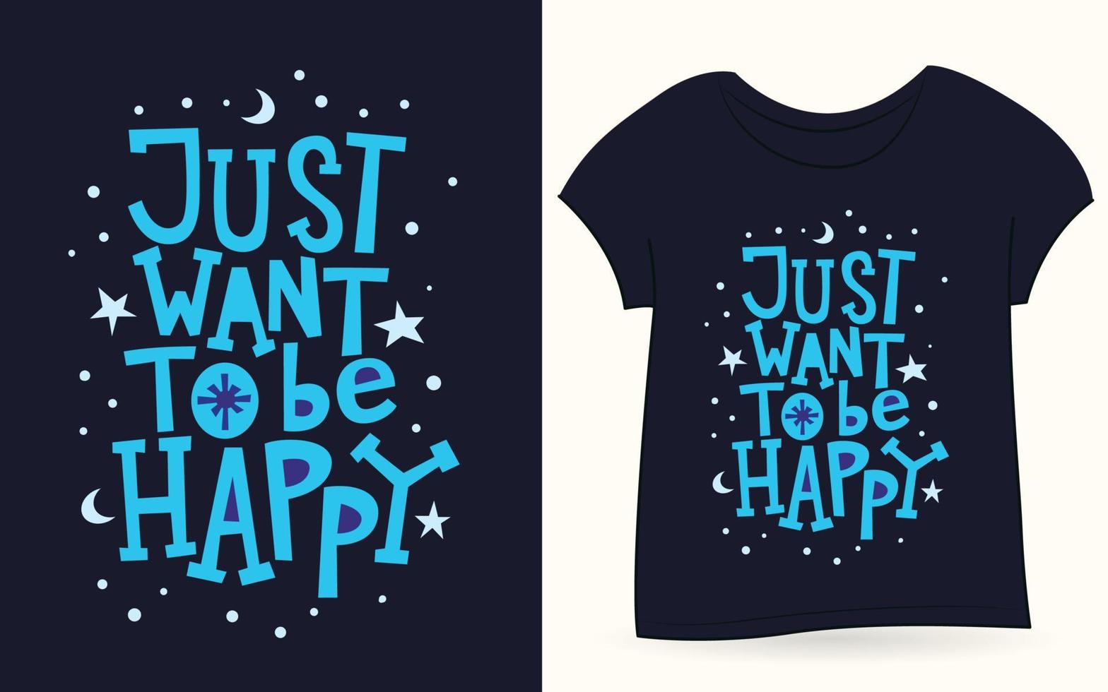 solo quiero ser feliz tipografía para camiseta vector