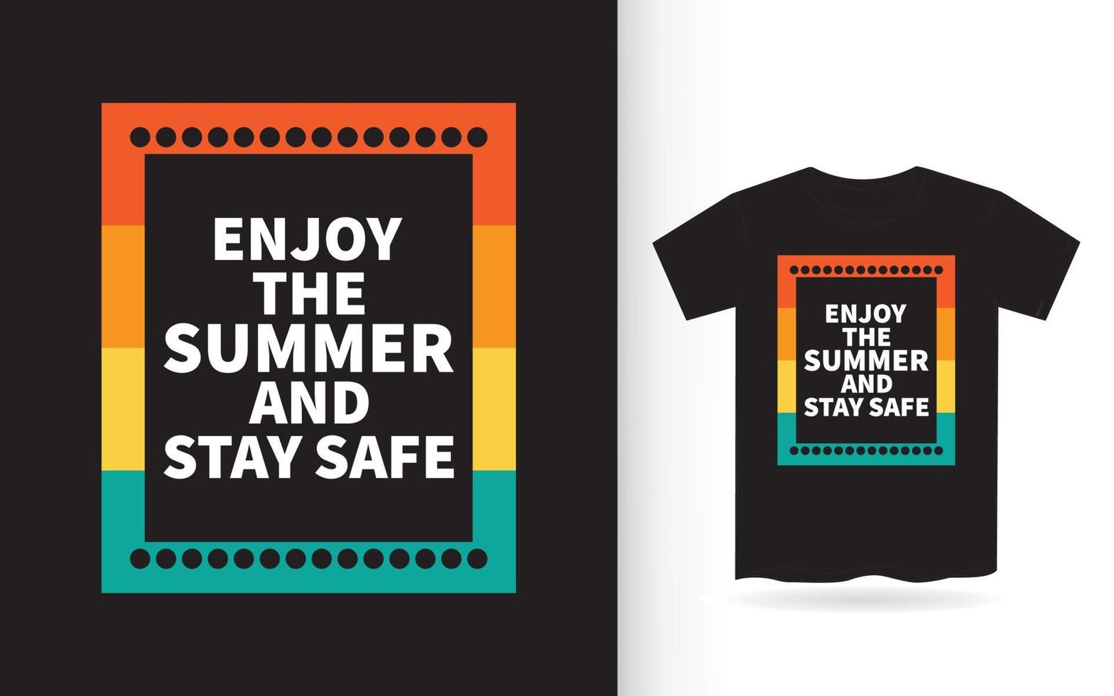 eslogan motivacional sobre el diseño de letras de verano para camisetas vector