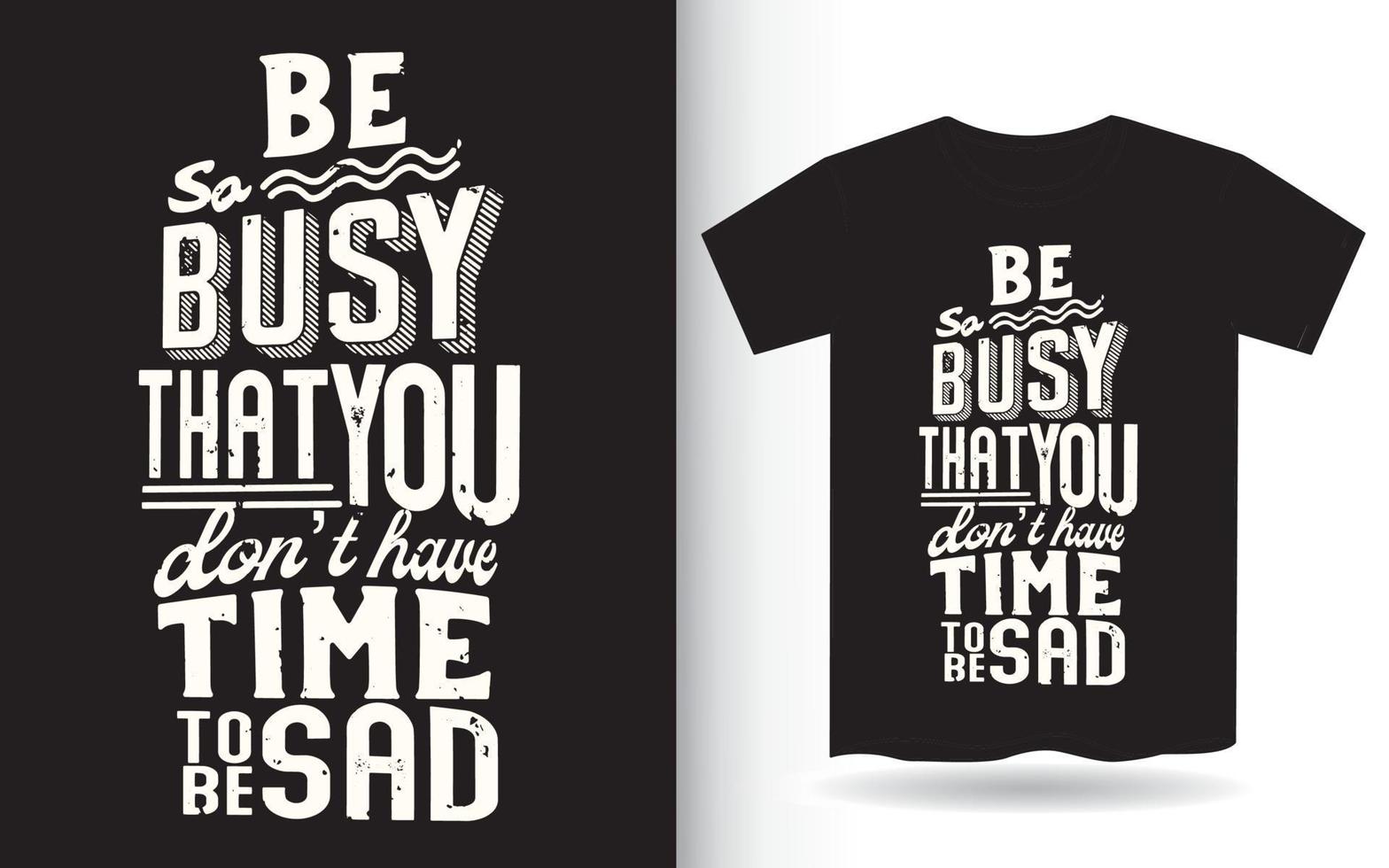 Motivational typography quote for t shirt print vector