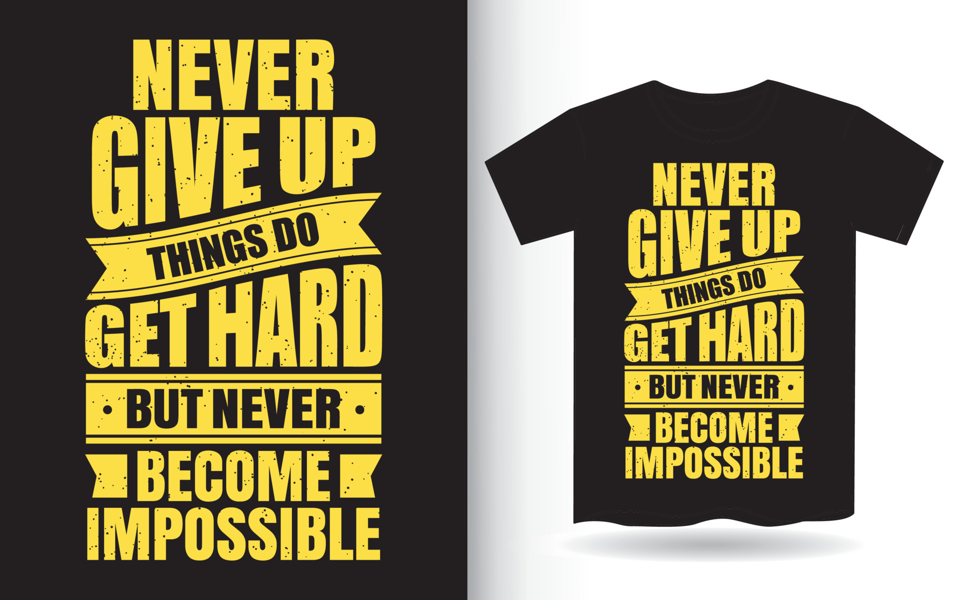 Never give up motivational quote lettering design for t shirt 5333303 ...