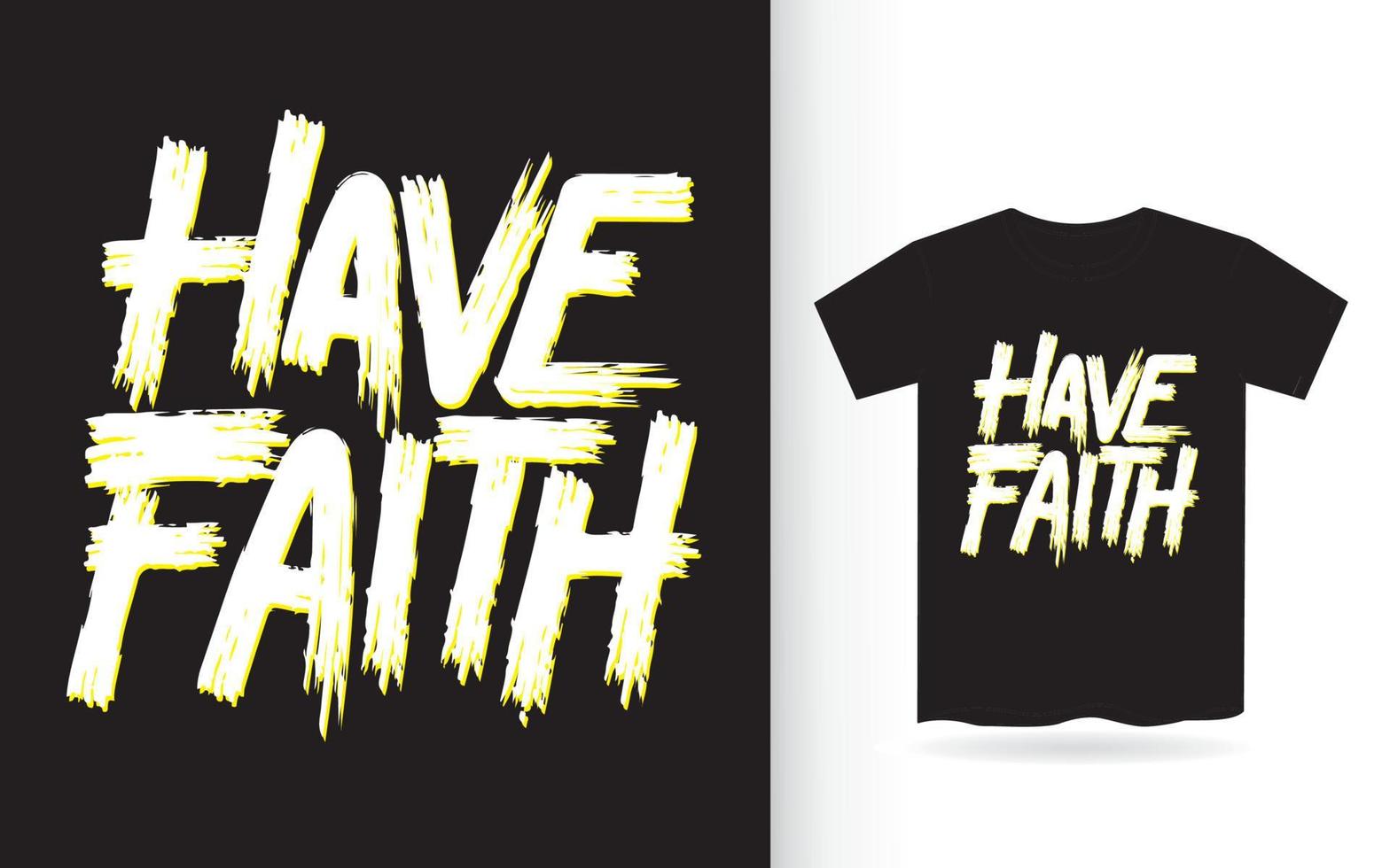 Have faith hand lettering for t shirt vector