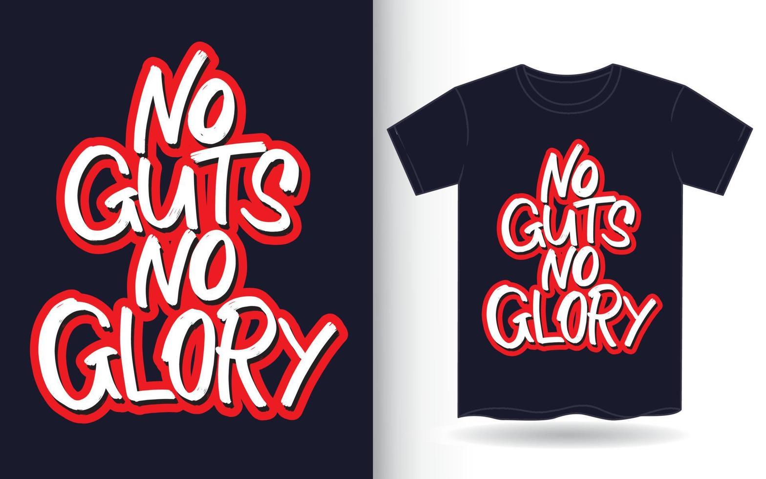 No guts no glory hand lettering art slogan for t shirt vector