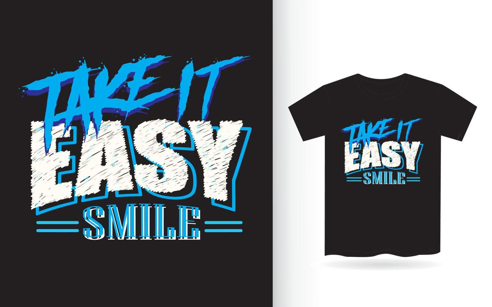 Take it easy typography for t shirt print vector