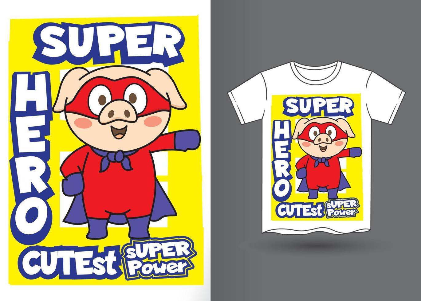 Cute pig superhero hand drawn cartoon for t shirt vector