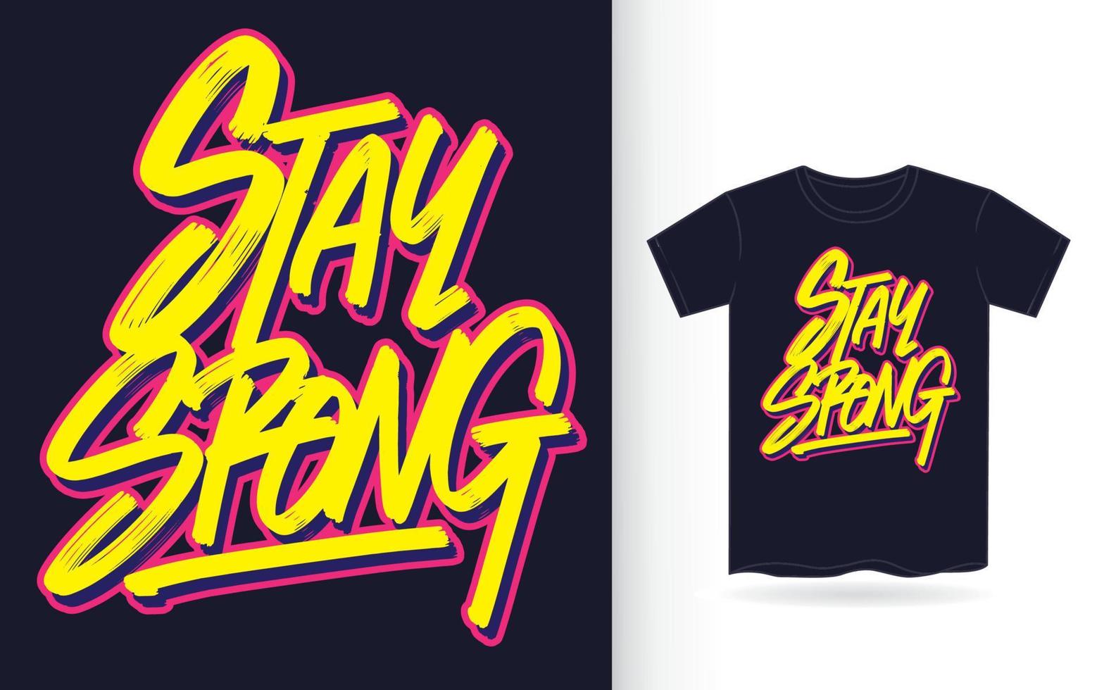 Stay strong hand lettering art for t shirt vector