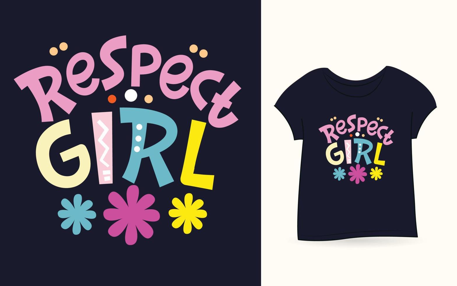 Respect girl lettering for t shirt vector