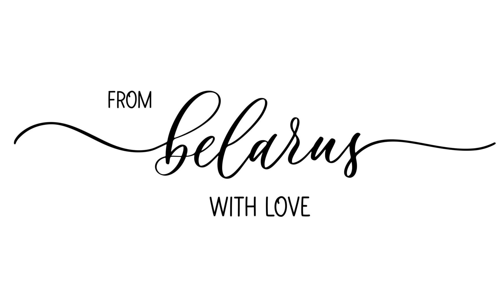 From Belarus with love - lettering in Belarusian. vector