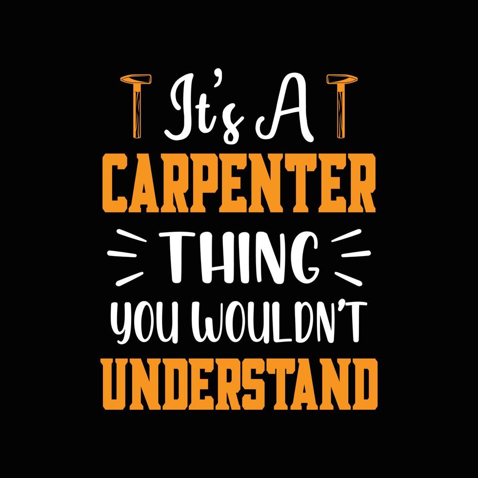 Carpenter t shirt design For carpenter lover. Smartass carpenter t shirt and poster vector design template.