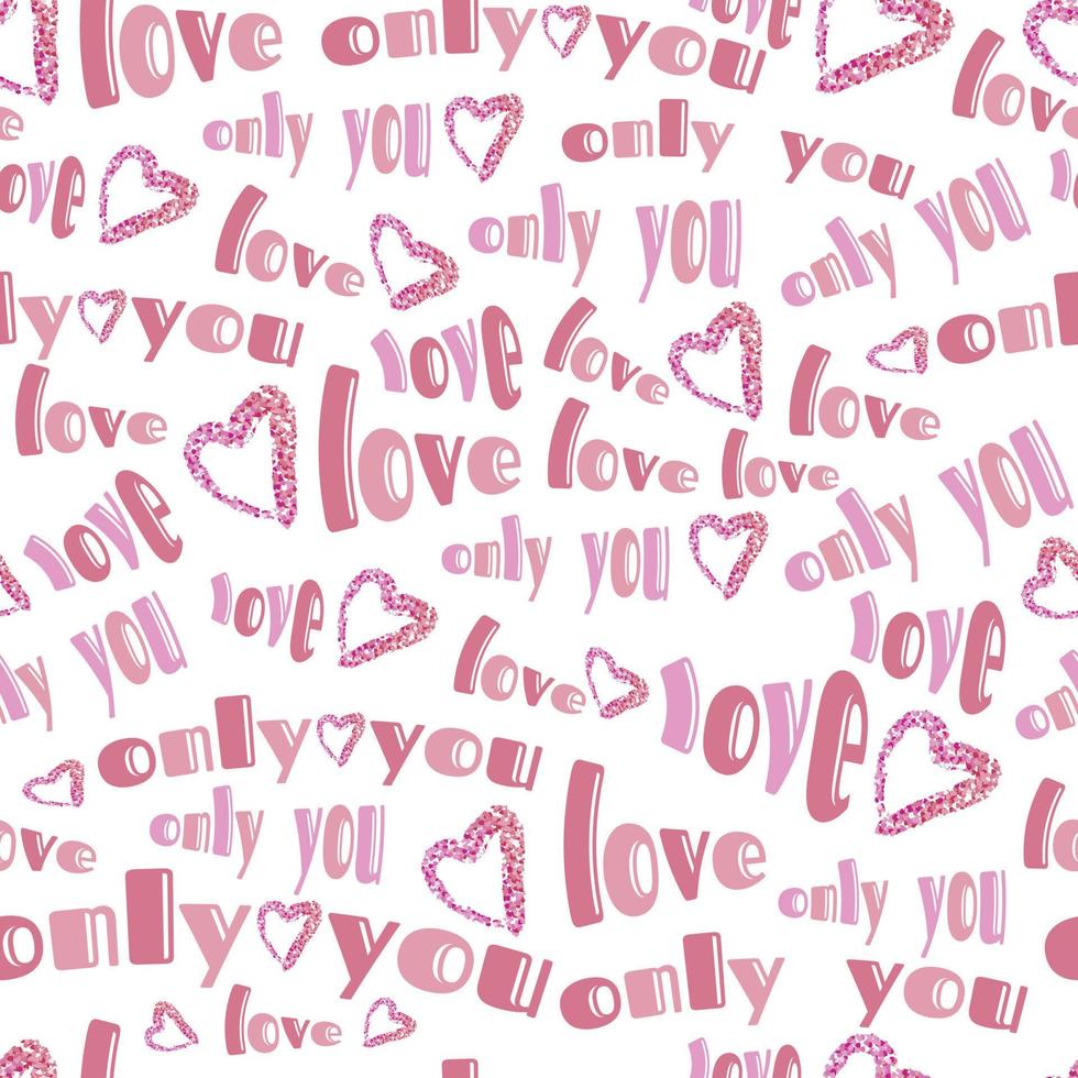 seamless valentine pattern background with heart and words , love only you vector