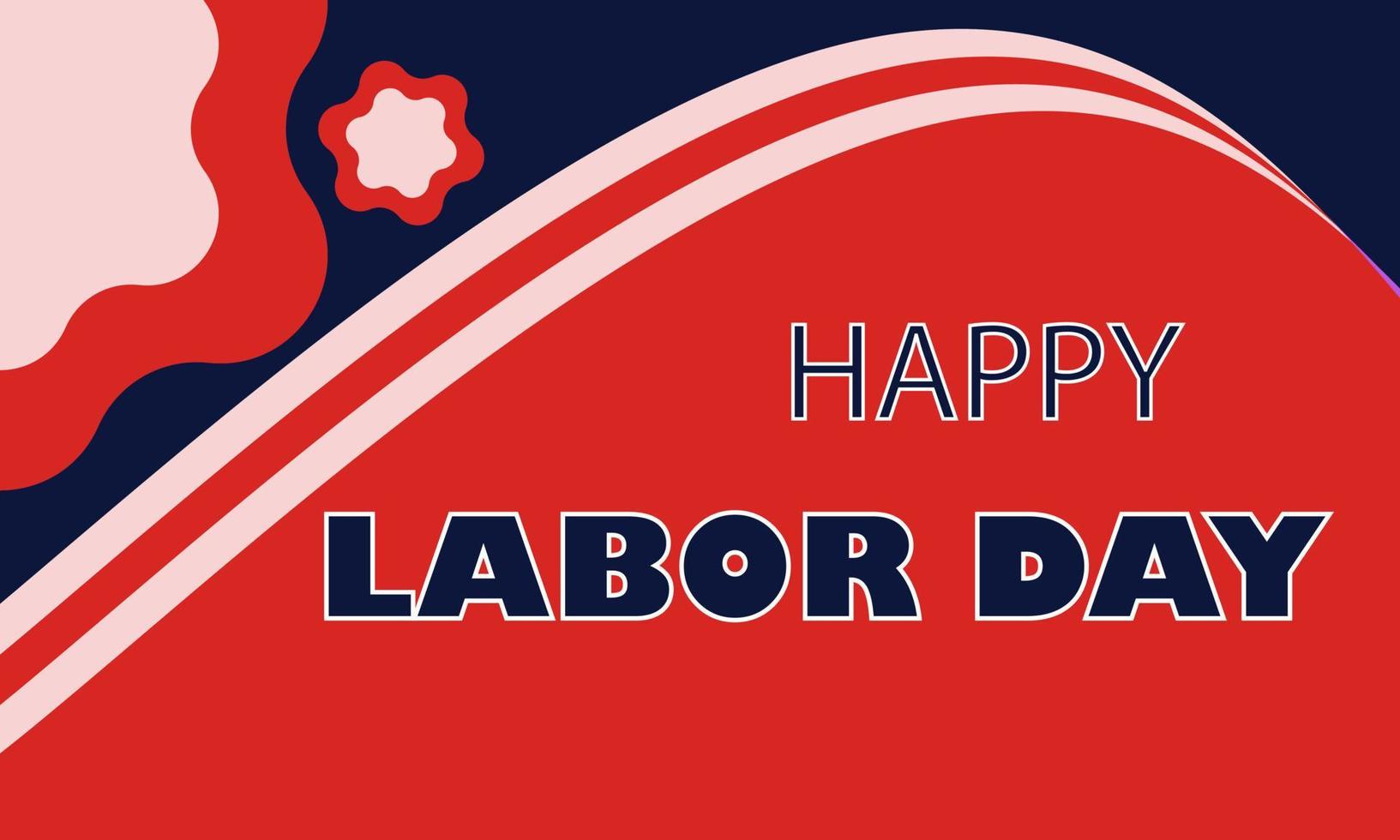 HAPPY LABOR DAY BANNER WITH BLUE BACKGROUND vector