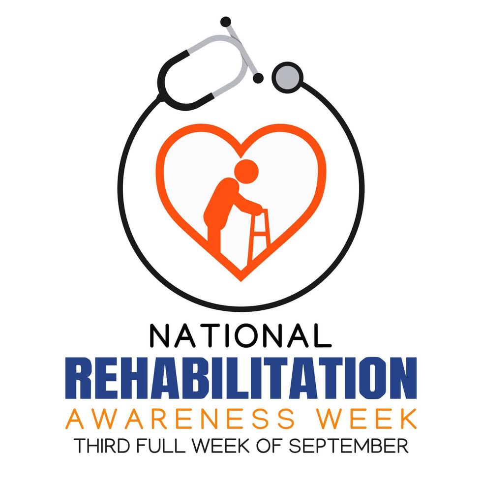 REHABILITATION AWARENESS WEEK vector lllustration