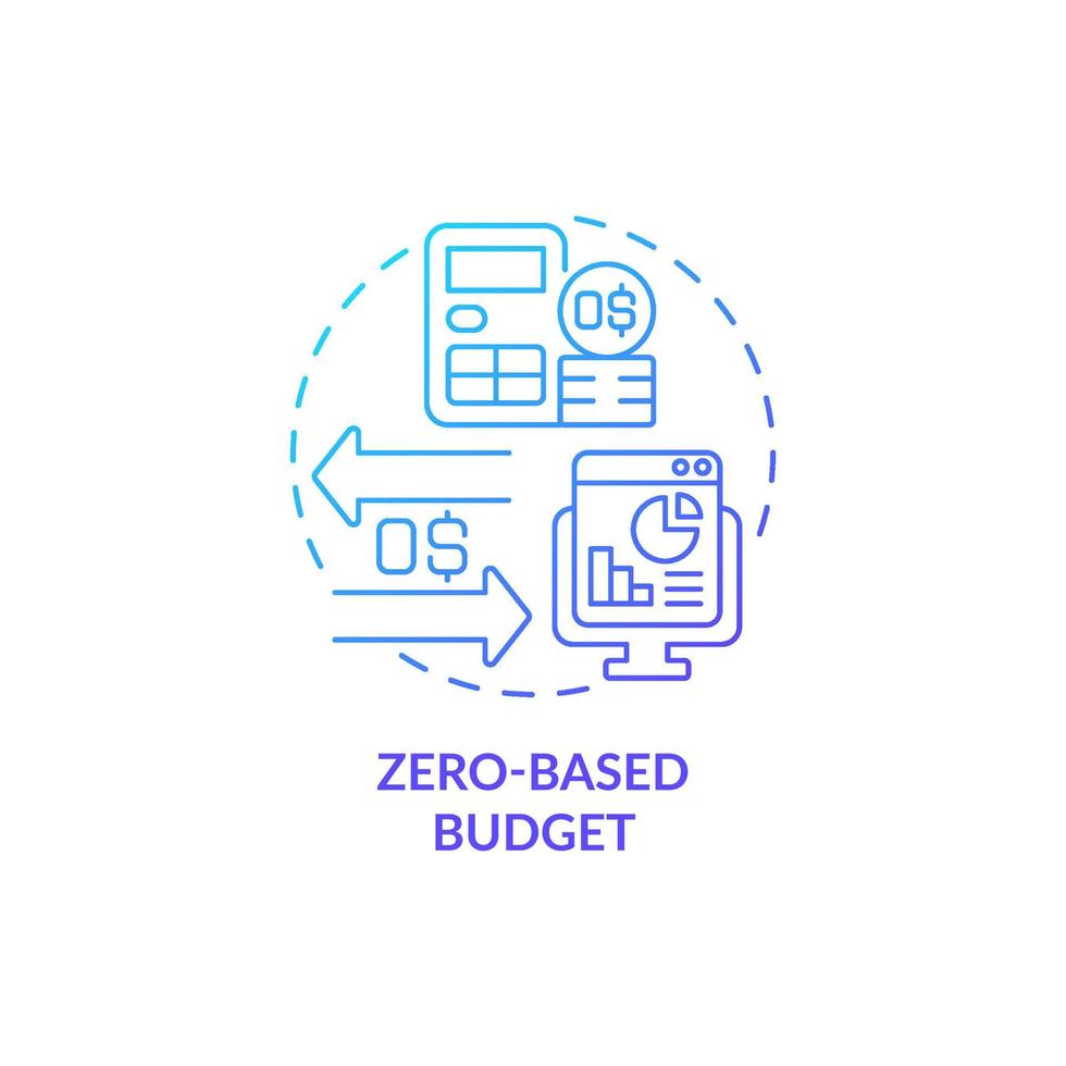 Zero-based budget blue gradient concept icon. Corporate budgeting approach abstract idea thin line illustration. Isolated outline drawing. Roboto-Medium, Myriad Pro-Bold fonts used vector